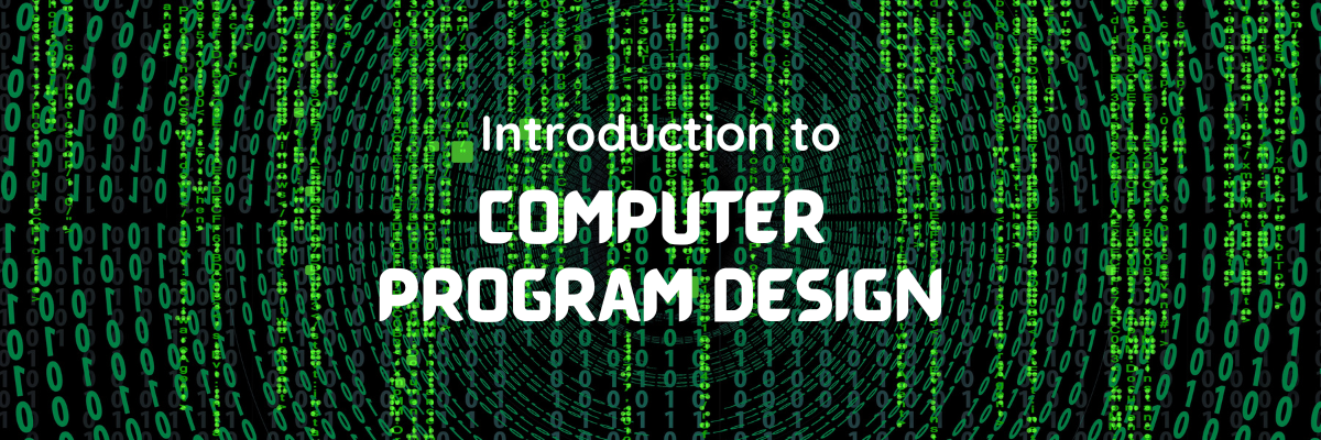 Course Image CISC100-01 Intro to Computer Program Design FA2024